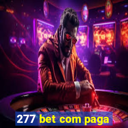 277 bet com paga